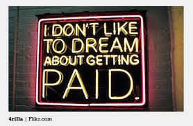 Dream of Getting Paid