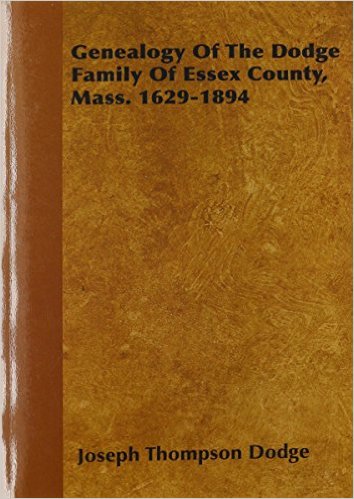Genealogy of Dodge Family Book Cover